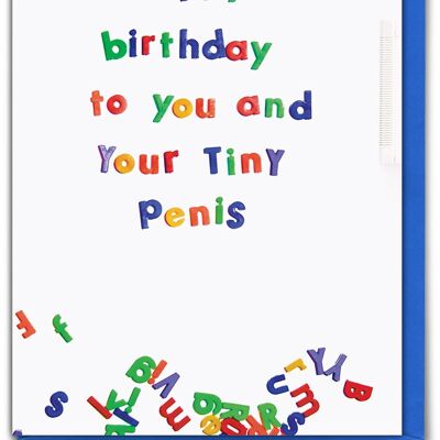 Happy Birthday Tiny P*nis Rude Birthday Card