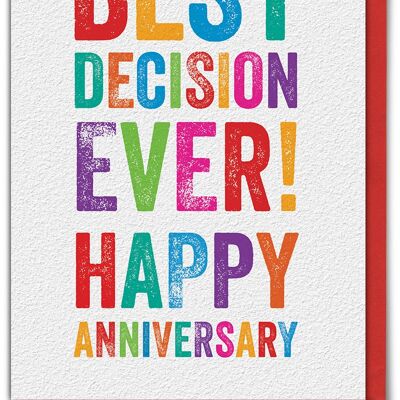 Best Decision Ever Anniversary Card