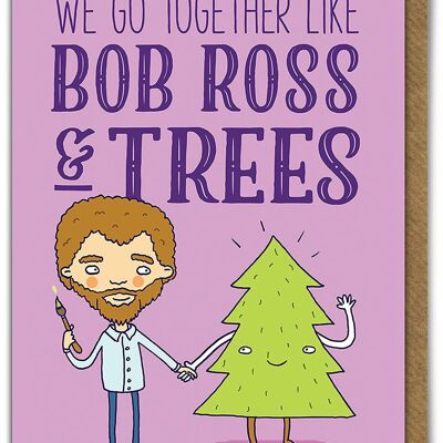 Bob Ross And Trees Funny Birthday Card
