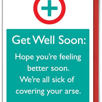 Sick Of Covering Funny Get Well Card