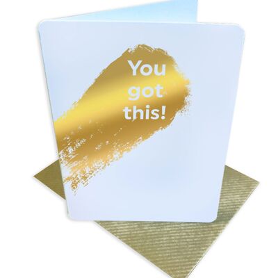 You Got This Good Luck Small Card
