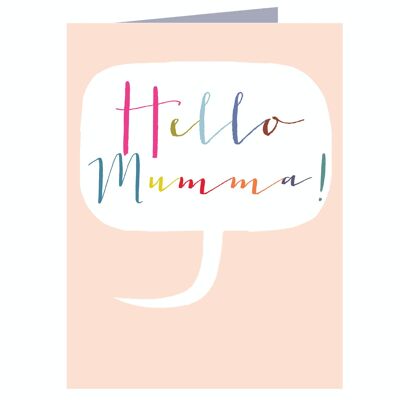 TW439 Mini Hello Mumma Card