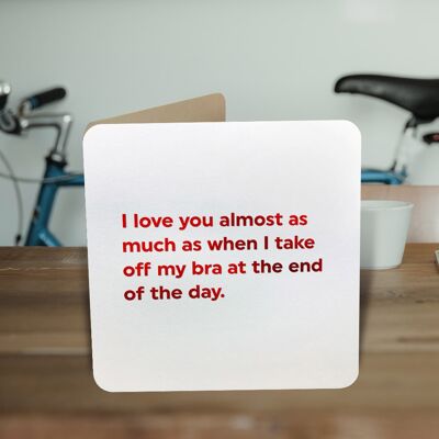 Bra Off-VALENTINES CARD