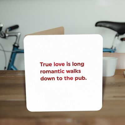 Romantic Walks To Pub Funny Valentines Card