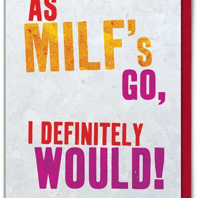 MILFs Funny Valentines Card