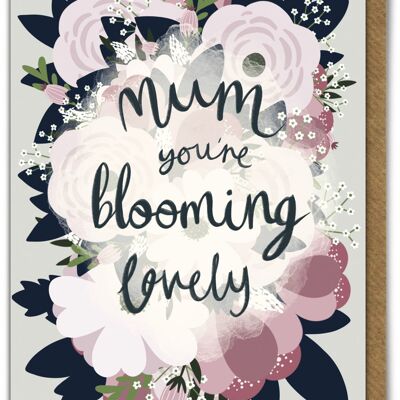 Blooming Lovely Funny Mother's Day Card