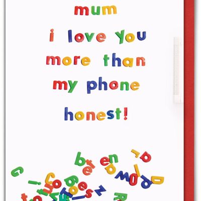 Mum Love More Than My Phone Mother's Day Funny Mother's Day Card