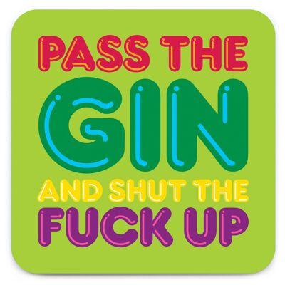 Pass The Gin Coaster