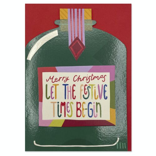 'Let the festive times be-gin' card