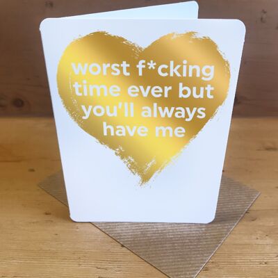 Worst Fucking Time Ever Funny Thinking Of You Small Card