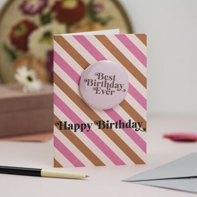 Best Birthday Ever' Birthday Badge Card