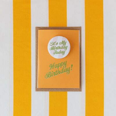 It’s my Birthday Today’ Stripe Badge Card