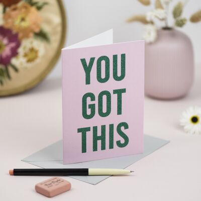 You Got This' Card with Biodegradable Glitter