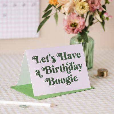 Tengamos una tarjeta de cumpleaños Boogie con purpurina biodegradable