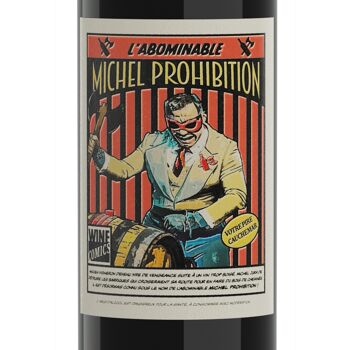 L'Abominable Michel Prohibition - Bordeaux 2020 2