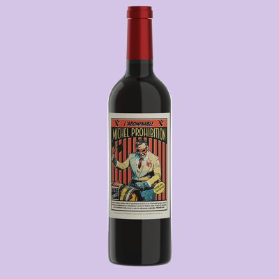 Vino tinto - L'Abominable Michel Prohibition - Burdeos - 2020