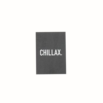 Carte postale HV : Chillax - A6 2