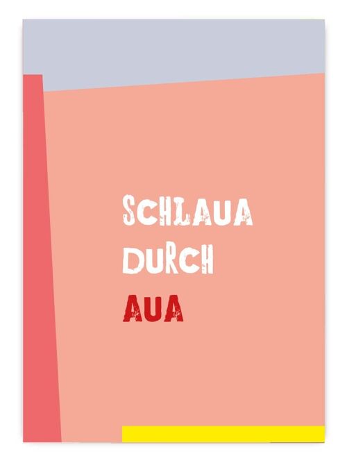 Postkarte Schlaua durch Aua