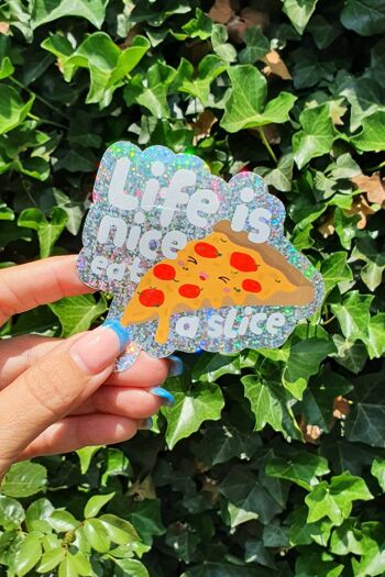 Sticker pailleté Pizza Life is nice 3