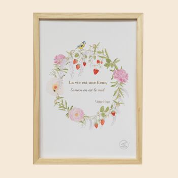 Affiche A4 aquarelle et dorure "La vie est une fleur, l'amour en est le miel" 3