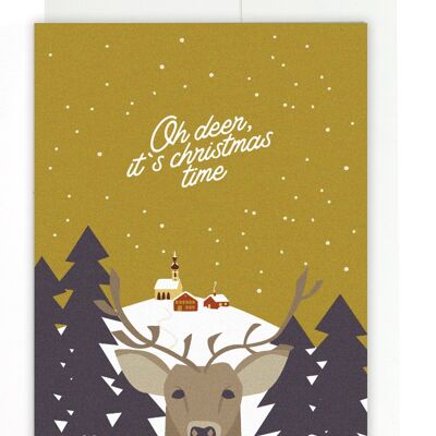 Tarjeta de felicitación - Oh, ciervo, es tiempo de Navidad.