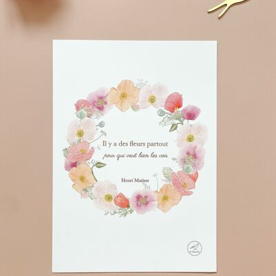 Affiche A4 aquarelle "Il y a des fleurs partout pour qui veut bien les voir" avec dorure