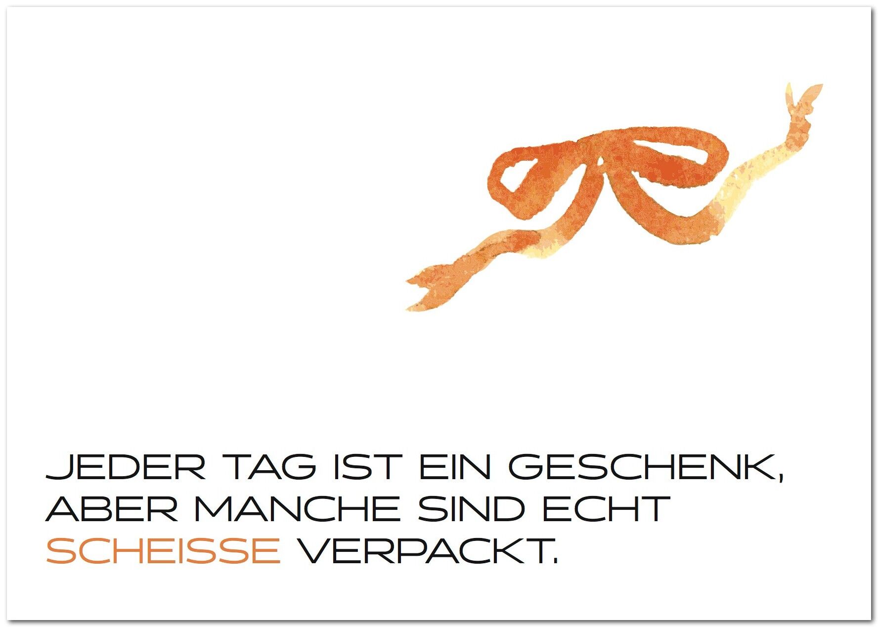 Cartolina "Ogni giorno è un regalo"