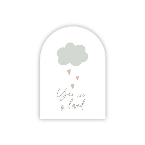 Greeting Card Cloud, You are so Loved, Happy Days