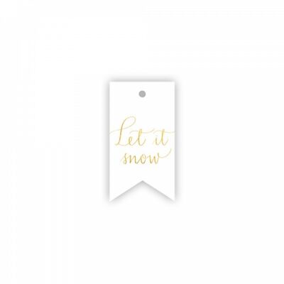 Gift tag, Let it Snow, Gold