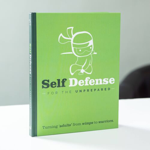 Self Defence For The Un-Prepared
