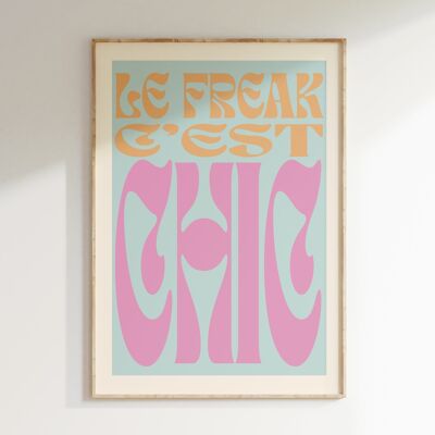 Poster LE FREAK IS CHIC