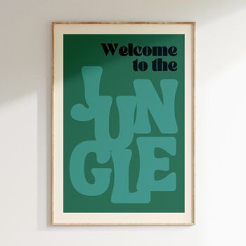 Affiche WELCOME TO THE JUNGLE 5