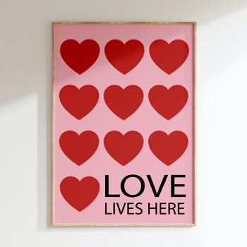 Affiche LOVE LIVES HERE 4