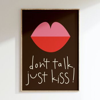 Affiche  DONT TALK JUST KISS 4