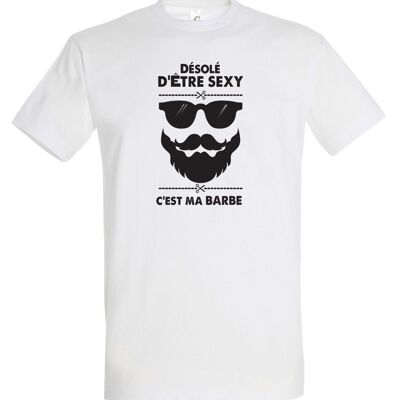 Lustiges T-Shirt Sorry For Being Sexy It's My Beard