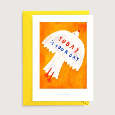 Heute ist Ihr Tag Mini-Kunstdruck | Fliegende Vogelkarte