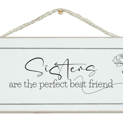 Las hermanas son las mejores amigas perfectas.
