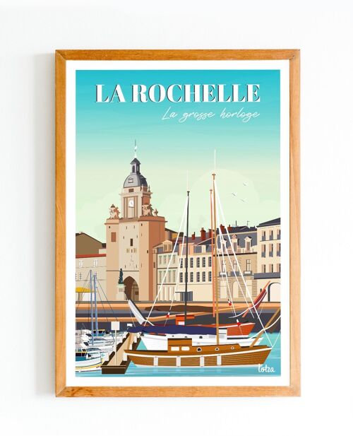 Affiche La Rochelle La Grosse Horloge - Charente-Maritime | Poster Vintage Minimaliste | Affiche de Voyage | Travel Poster | Déco intérieure
