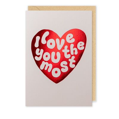 Ich liebe dich, die meiste Jahrestags-Valentinskarte