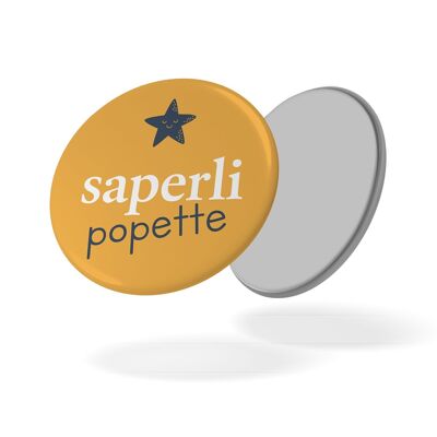 Saperlipopette - Imán #8