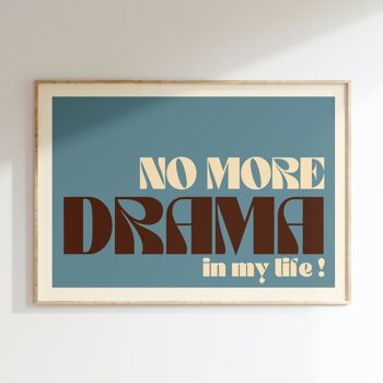 Affiche  NO MORE DRAMA 5