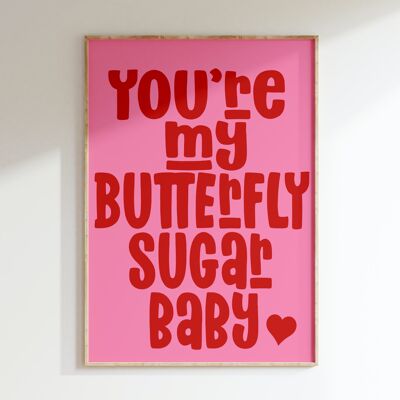 Affiche YOU'RE MY BUTTERFLY