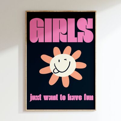 Poster GIRLS JUST WANT TO HAVE FUN