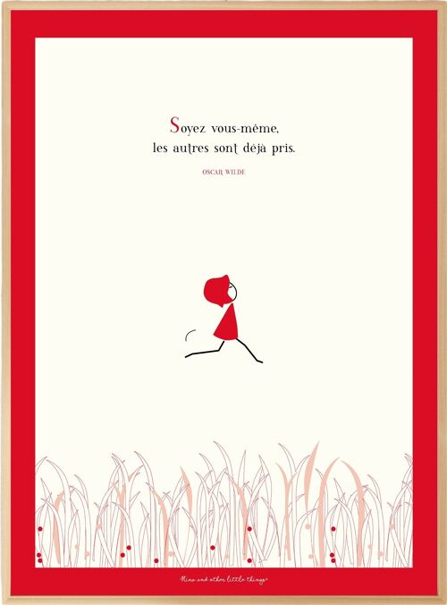 NINA Affiche 30x40 Cm «  Soyez Vous-Même, Les Autres Sont Déjà Pris». Oscar Wilde