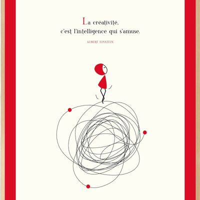 Poster NINA 30x40 cm "La creatività è intelligenza che si diverte". »Alberto Einstein