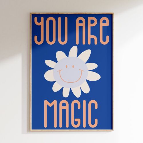Affiche YOU ARE MAGIC