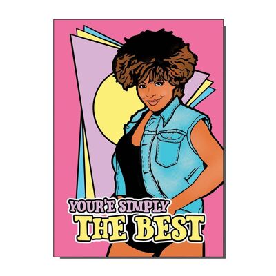 „Du bist einfach die beste“ von Tina Turner inspirierte Grußkarte
