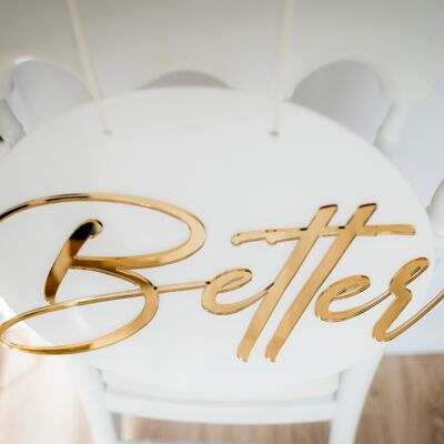 Better Together - Decoración de plexiglás para sillas de boda - letrero original para sillas de boda