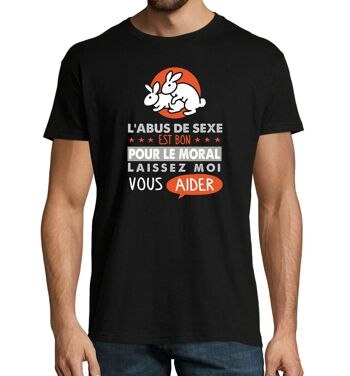 T-SHIRT humoristique L'abus de sexe est bon pour le moral 2