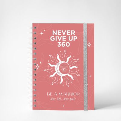 Never Give Up 360 - Sii un guerriero Pink